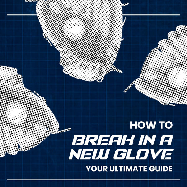 How to Break in a New Glove